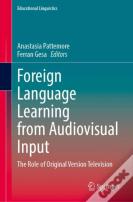 Foreign Language Learning From Audiovisual Input