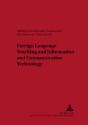 Foreign Language Teaching And Information And Communication Technology - Preview
