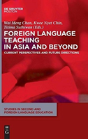 Foreign Language Teaching In Asia And Beyond - Preview