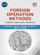 Foreign Operation Methods - Theory, Analysis, Strategy, Second Edition
