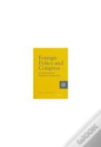 Foreign Policy And Congress