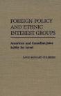 Foreign Policy And Ethnic Interest Groups - Preview