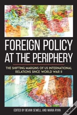 Capa do artigo Foreign Policy At The Periphery