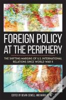 Foreign Policy At The Periphery