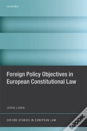 Foreign Policy Objectives In European Constitutional Law