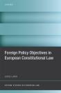Foreign Policy Objectives In European Constitutional Law - Preview
