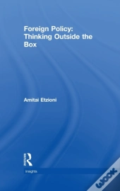 Foreign Policy: Thinking Outside The Box