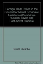 Foreign Trade Prices In The Council For Mutual Economic Assistance - Preview