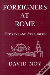 Foreigners At Rome