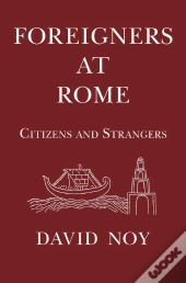 Foreigners At Rome