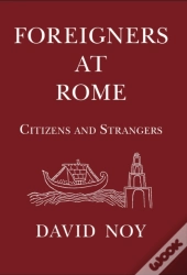 Foreigners At Rome