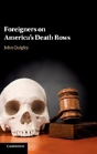 Foreigners On America'S Death Rows - Preview