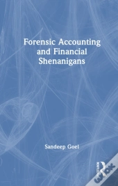 Forensic Accounting And Financial Shenanigans Detection