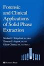 Forensic And Clinical Applications Of Solid Phase Extraction - Preview