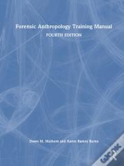 Forensic Anthropology Training Manual