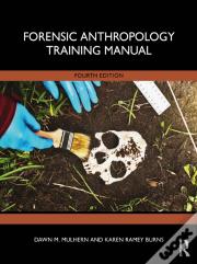 Forensic Anthropology Training Manual