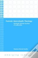 Forensic Apocalyptic Theology