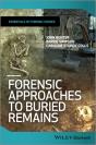 Forensic Approaches To Buried Remains - Preview