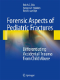 Forensic Aspects Of Pediatric Fractures - Preview