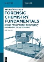 Forensic Chemistry Fundamentals