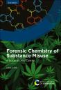 Forensic Chemistry Of Substance Misuse - Preview