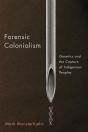 Forensic Colonialism - Preview