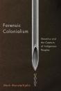 Forensic Colonialism - Preview