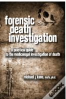 Forensic Death Investigation