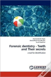 Capa do artigo Forensic Dentistry - Teeth And Their Secrets
