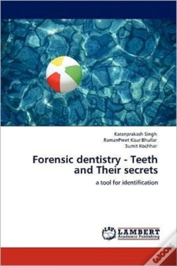 Capa do artigo Forensic Dentistry - Teeth And Their Secrets
