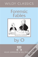 Forensic Fables By O