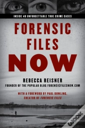 Forensic Files Now