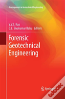 Forensic Geotechnical Engineering