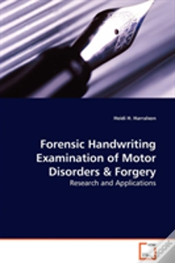 Capa do artigo Forensic Handwriting Examination Of Motor Disorders & Forgery - Research And Applications