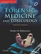 Forensic Medicine & Toxicology Practical Manual, 1st Edition
