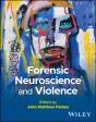 Forensic Neuroscience And Violence - Preview