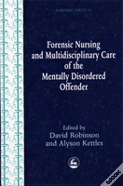 Capa do artigo Forensic Nursing And Multidisciplinary Care Of The Mentally Disordered Offender