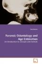 Forensic Odontology And Age Estimation - Preview