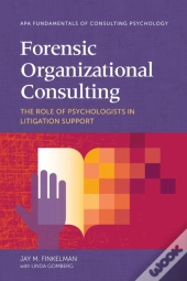 Forensic Organizational Consulting