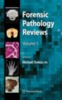 Forensic Pathology Reviews 5 - Preview