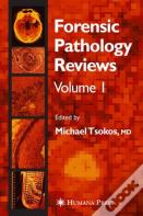 Forensic Pathology Reviews