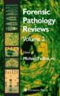 Forensic Pathology Reviews Vol 2 - Preview