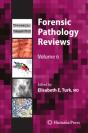 Forensic Pathology Reviews - Preview