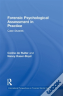 Forensic Psychological Assessment In Practice