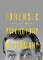Forensic Psychology In Germany - Preview