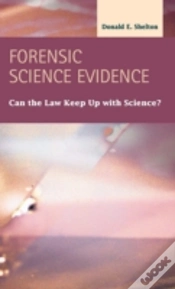Capa do artigo Forensic Science Evidence: Can The Law K