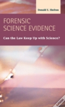 Capa do artigo Forensic Science Evidence: Can The Law K