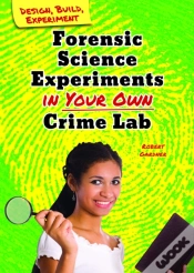 Capa do artigo Forensic Science Experiments In Your Own Crime Lab
