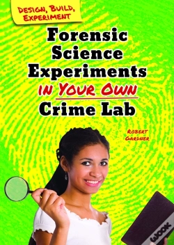 Capa do artigo Forensic Science Experiments In Your Own Crime Lab