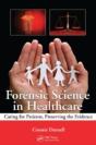 Forensic Science In Healthcare - Preview